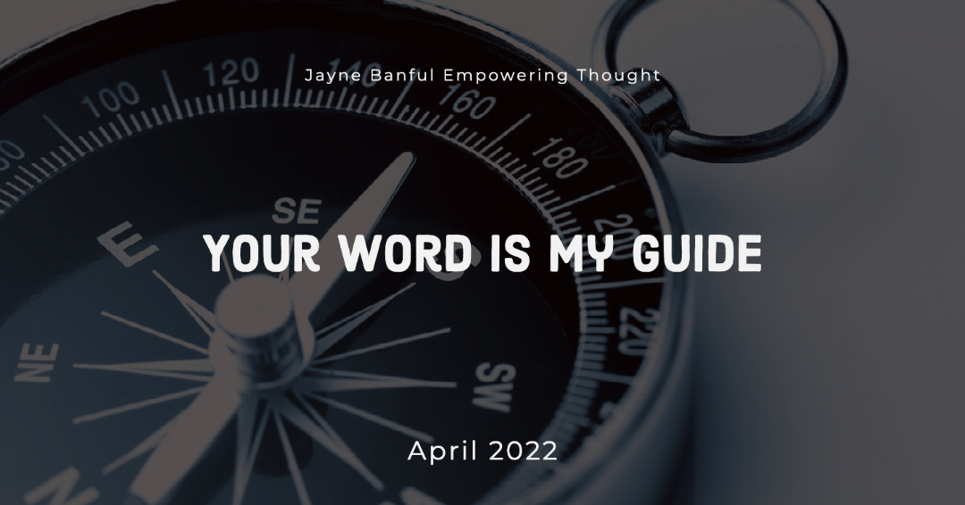 Your Word Is My Guide
